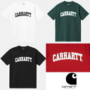 カーハート Tシャツ メンズ 【1/29 再値下げ ウィンターセール 50%off】CARHARTT WIP S/S UNIVERSITY T-SHIRT カーハートダブリューアイピー ユニバーシティ Tシャツ 23ss