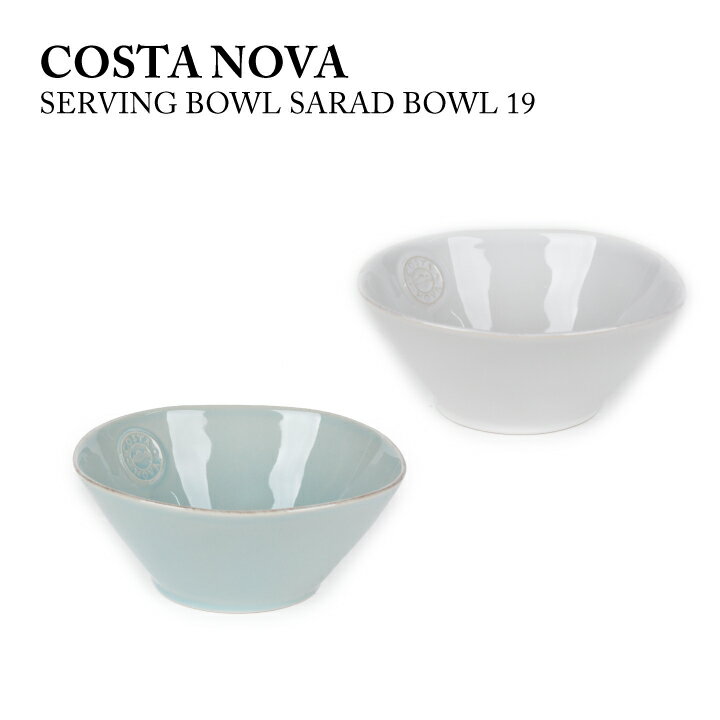 y10I|Cgő5{IzRX^ mo COSTA NOVA T[rO{E SERVING BOWL SARAD BOWL 19 NOS192-02409E NOS192-02203B T_{E Lb` H |gK  M e[uEGA ymqez