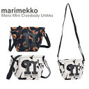 マリメッコ Marimekko モノ ミニ クロスボディ ウニッコ Mono Mini Crossbody Unikko 092198 レディースバッグ ショルダーバッグ ユニセックス ウニッコ 旅行 シンプル お洒落 オシャレ 【mqe】