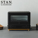 ゴールデンウィーク★ポイントUP ZOJIRUSHI 象印 STAN オーブントースター EQ-FA ...