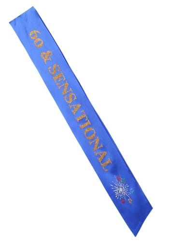 Sash 60th Birthday Sensational Blue | コスプレ 衣装 仮装 小道具 おもしろい イベント パーティ 発表会 デコレーション...