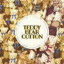 テディベア 生地 コットン【30cm以上10cm単位】シーチング TEDDYBEAR 綿100％ 約110cm巾 日本製