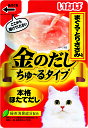 金のだしちゅーるタイプまぐろとりささみ入り