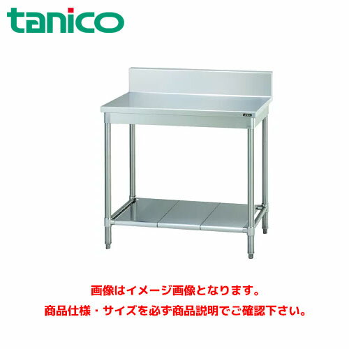 タニコー 作業台 TRE-WT-120A 業務用作業台 調理台 ステンレス作業台