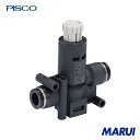 ピスコ レギュレータ プッシュロックタイプ ユニオン 1個 RVUP86 【DIY】【工具のMARUI】