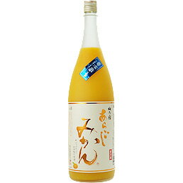 奈良 梅乃宿あらごしみかん 7度 1800ml 要冷蔵