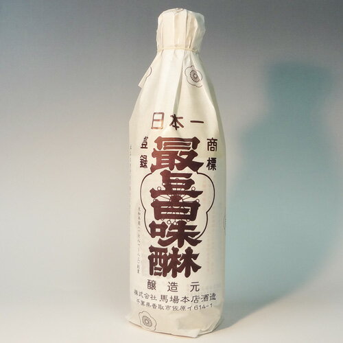 （千葉）最上白みりん　600ml　馬場本店酒造　最上白味醂