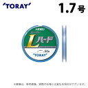 (c)ڼ󤻾ʡ  ȥե(R) ѡLϡ (1.7桿50m) (塦饤) /TORAY