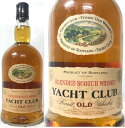 (新商品・新入荷) YACHT CLUB ブレンデッド スコッチウイスキー ヨット クラブ ファイネスト オールド ウイスキー 40度 700ml