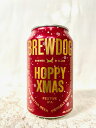 (BREWDOG HOPPY XMAS) ブリュードッグ ホッピークリスマス フェスティブ IPA 6% 330ml缶