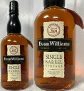 (Evan WILLIams 2009 SINGLE BARREL VINTAGE) (古酒 オールドボトル) エヴァン ウィリアム 2009 シングルバレル 43度 750ml 箱無
