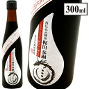 Ďdݏݖ@c׎ki300mljcXKajita Shoten Natural Soy Sauce Sai-shikomi 300ml