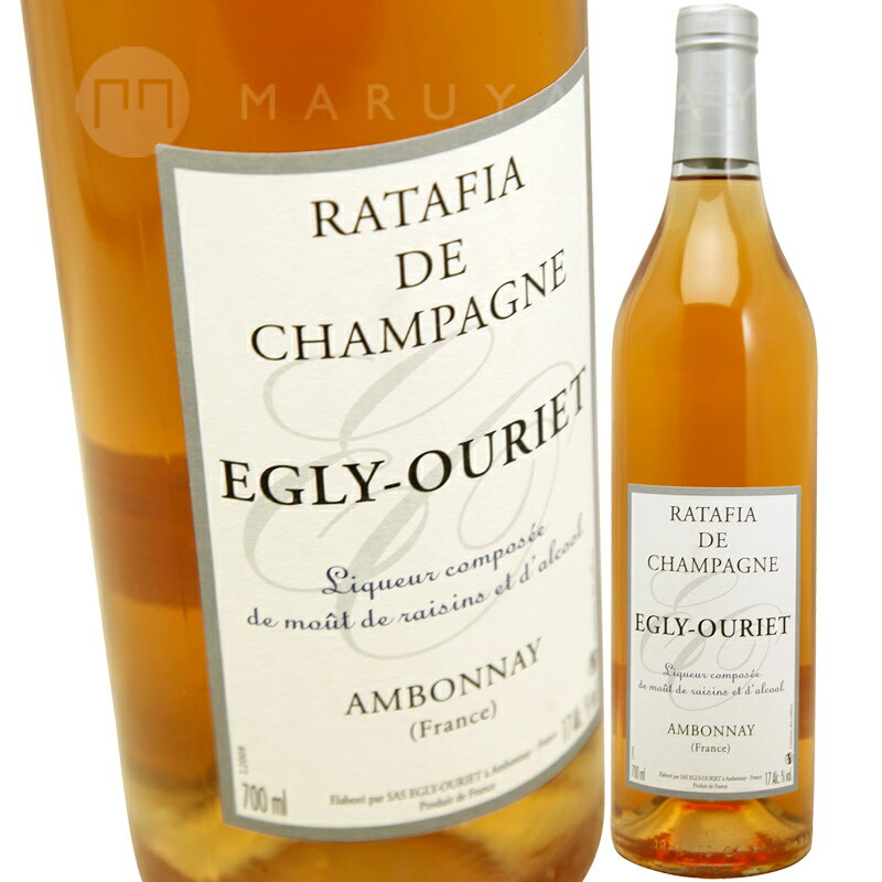 ラタフィア・ド・シャンパーニュ [N.V] エグリ・ウーリエEgry Ouriet Ratafia De Champagne