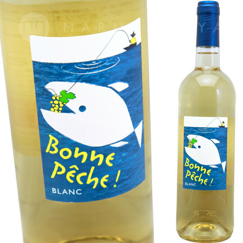 ボン・ペシェ！ブラン  ボン・ペシェBonne Peche Bonne Peche ! Blanc