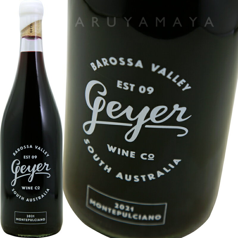 モンテプルチアーノ [2021] ゲイヤー・ワイン・カンパニーGeyer Wine Co. Montepulciano