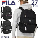 フィラ リュック フィラ FILA リュック 通学 定番型 27リットル ユニバース デイパック かわいい 男子 女子 女子高生 大学生 7730