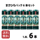 楽天沖縄酒場byまさひろ酒造泡盛 紙パック まさひろパック 1.8L 6本セット まさひろ酒造 沖縄 送料無料