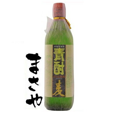 青酎 麦 25度 700ml　JAN4562297340048