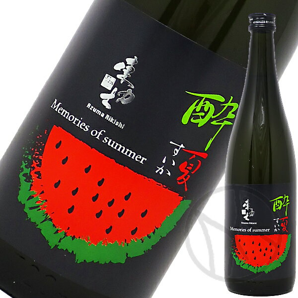 東力士 純米吟醸 酔夏 12 720ml
