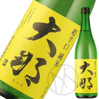 大那 超辛口 純米(火入) 720ml