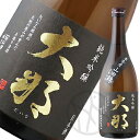 大那 純米吟醸 東条産山田錦 生酒 720ml