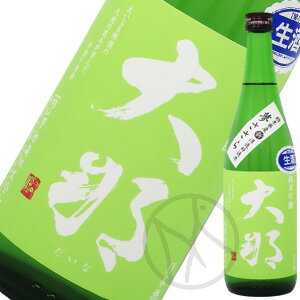 大那 純米吟醸 夢ささら 生酒 720ml