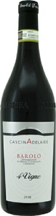 カッシーナ アデライデ バローロ クワトロ ヴィーニェ [2018] 750ml 赤 CASCINA ADELAIDE　BAROLO 4 VIGNE