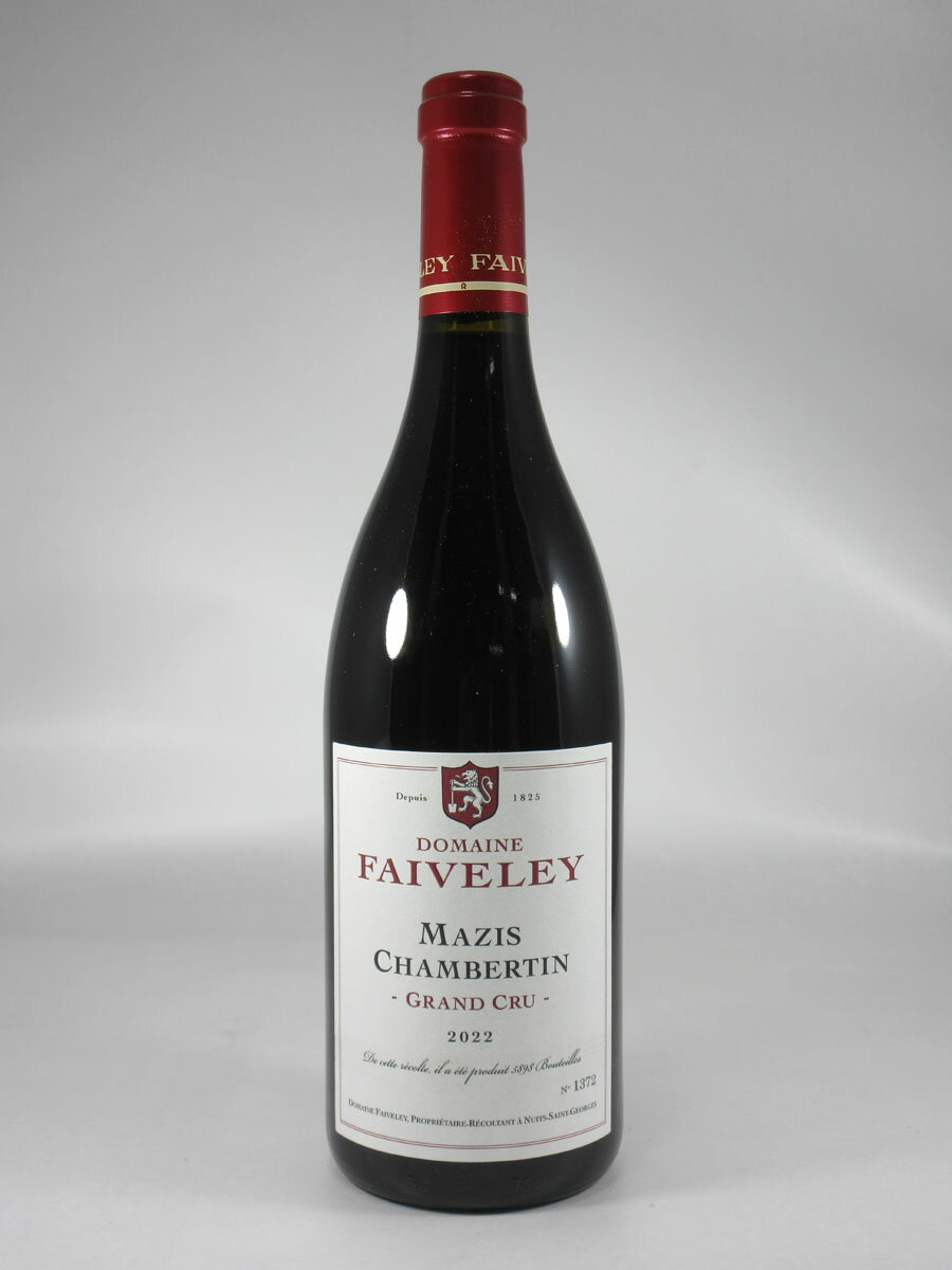 ե ޥ ٥륿   [2022] 750ml  FAIVELEY Mazis-Chambertin Grand...