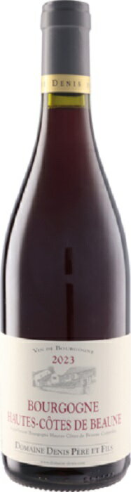 ドメーヌ ドニ ペール エ フィス ブルゴーニュ オート コート ド ボーヌ [2023] 750ml 赤 Domaine Deni..