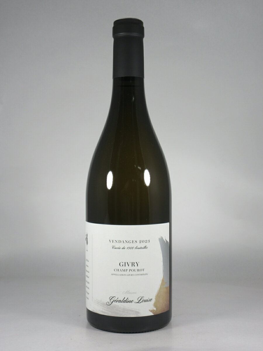 ジェラルディーヌ ルイーズ ジヴリー シャン プーロ ブラン [2023] 750ml 白 Gera ...