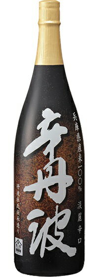 日本酒 上撰 大関 辛丹波 本醸造 1800ml 1800ml 清酒 辛口
