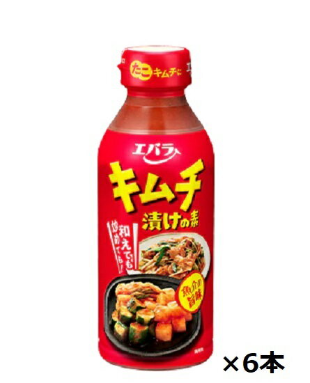 エバラ食品 キムチ漬けの素 300ml×6本