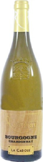 ロシュバン / ブルゴーニュ　シャルドネ　ラ　カドール　[2021]　750ml　白　【ROCHEBIN】BOURGOGNE CHARDONNAY LA CADOLE