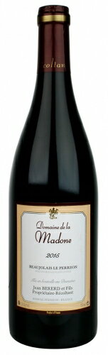 ドメーヌ　ド　ラ　マドンヌ / 　ボージョレ　ヴィラージュ　ル　ペレオン　フュ　ドゥ　シェーヌ　[2020]　750ml・赤　　【Domaine de la Madone】Beaujolais Villages Le Perr?on Cuv?e F?ts de Ch?ne