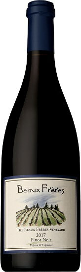  ボー フレール ヴィンヤード ピノノワール ［2017］ 750ml 赤 THE BEAUX FRERES VINEYARD PINOT NOIR