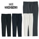 マシュモンズ MASHMONS 2Way Gabardine Pants 2WAY ギャバ パンツ ゴルフ シンプル ギフト プレゼント メンズ レディース お...