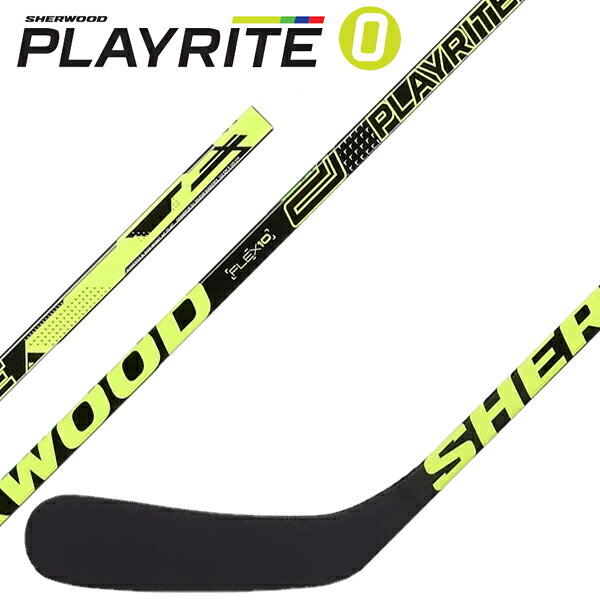 SHERWOOD/シャーウッド PLAYRITE0 GRIP ユース 【アイスホッケーワンピーススティック】 2026-2027