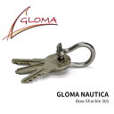 GLOMA NAUTICA Bow Shackle 301｜グローマノーティカ バウ シャックル301 ステンレス スチール製 鍵 キーリング キーホルダー DETAIL ディテール