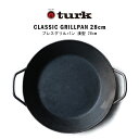 【5日店内全品P2倍+楽天カード利用でP4倍】turk ターク クラシックグリルパン 28cm|ターク フライパン クラシックシリーズ クラシックフライパン 鉄...