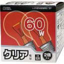 OHM クリア電球 LC100V60W55/2P（2個入）/ オーム電機