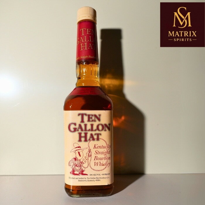 テンガロンハット バーボンウイスキー TEN GALLON HAT kentucky straight bourbon whisky 1990年代流通品