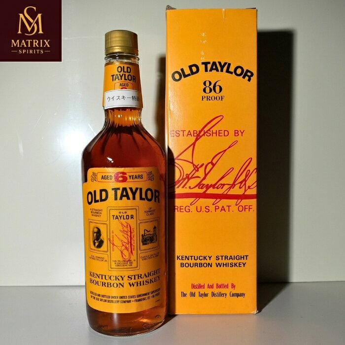 オールドテイラー 6年 特級 1987年頃流通品　OLD TAYLOR AGED 6 YEARSKentucky Straight Bourbon Whiskey