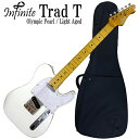 今話題のInfinite インフィニット / Trad T Olympic Pearl - Light Aged テレキャスタータイプ