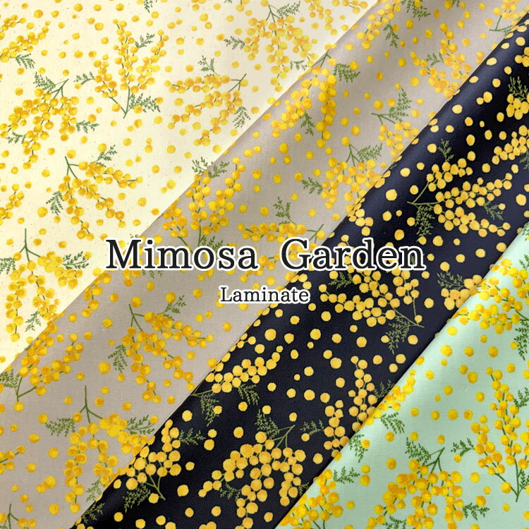 Rakuten - 【丸巻き発送】【ツヤ消しラミネート】Mimosa Garden（ミモザ ガーデン）≪オックスプリント≫※108cm幅　コットン100％　表：ツヤ消しビニールコーティング●