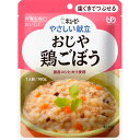 キユーピー やさしい献立 おじや 鶏ごぼう 160g