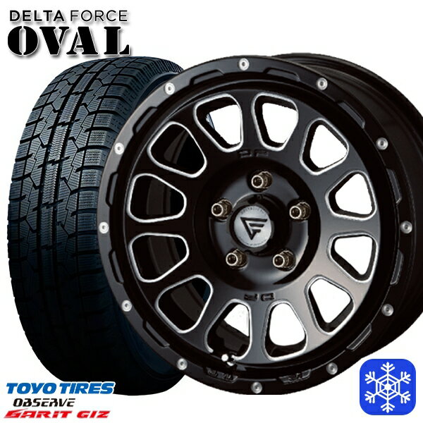 【新品 スタッドレス1台分4本セット】 225/50R17 アテンザスポーツ エスティマ 2022年製 トーヨー ガリット ギズ デルタフォースオーバル ブラックマシニング 17インチ 7.0J 5H114.3