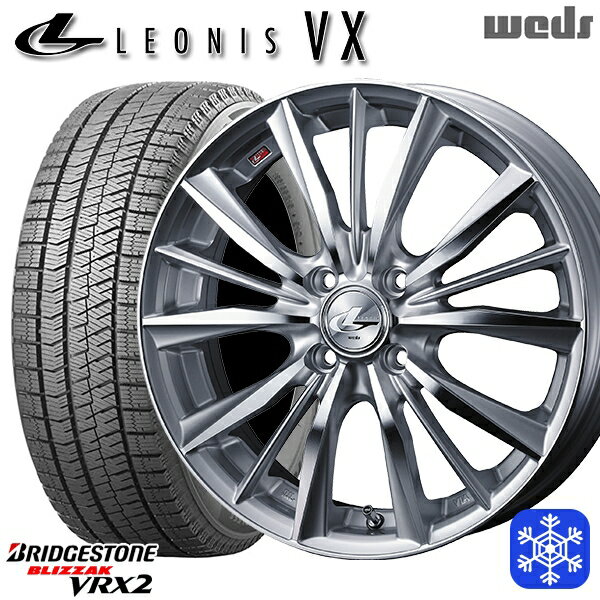 【取付対象】185/65R14 モビリオ ランサー 2021〜2022年製 ブリヂストン ブリザック VRX2 Weds ウェッズ レオニス VX HSMC 14インチ 5.5J 4穴 100 スタッドレスタイヤホイール4本セット 送料無料