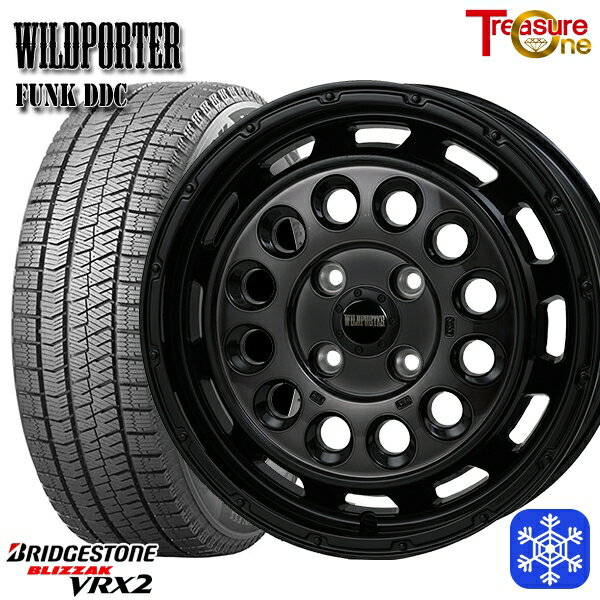 【新品 スタッドレス1台分4本セット】 155/65R14 N-BOX タント 2023〜2024年製 ブリヂストン ブリザック VRX2 トレジャーワン ワイルドポーターファンク DDC BP/BC 14インチ 4.5J 4H100