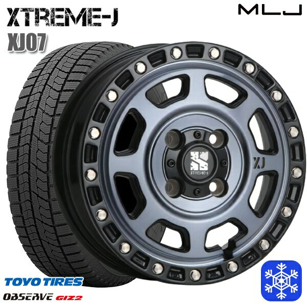 【新品 スタッドレス1台分4本セット】 145/80R13 モコ タント ミラ ムーヴ 2023〜2024年製 トーヨー オブザーブ ギズ2 MLJ エクストリームJ XJ07 GB/マシンインディゴ 13インチ 4.0J 4H100