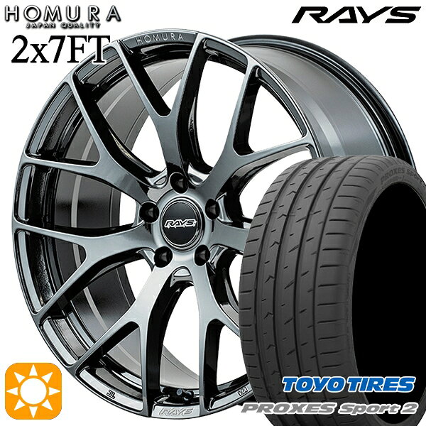 【取付対象】225/35R19 88Y XL トーヨー プロクセススポーツ2 RAYS ホムラ 2X7 FT YNJ 19インチ 8.0J 5H114.3 サマータイヤホイールセット